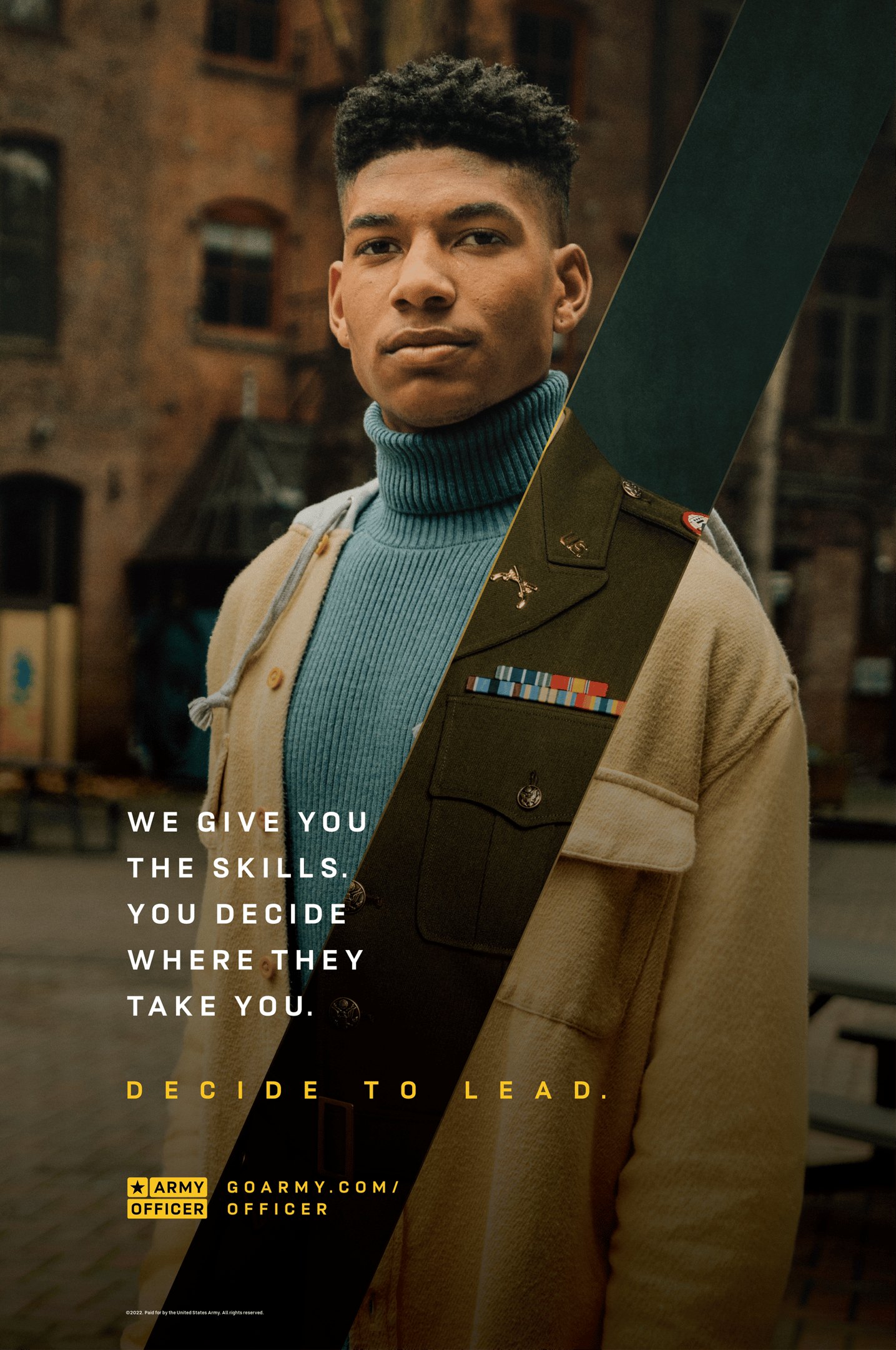 Decide to Lead poster: We give you the skills. You decide where they take you.